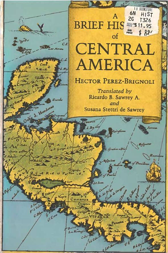 book titled A Brief History of Central America.